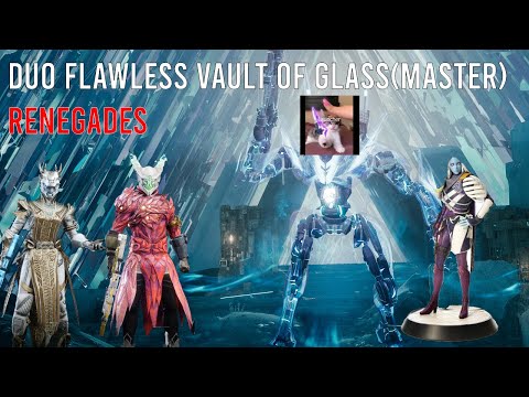 Duo Flawless MASTER Vault of Glass (Renegades)