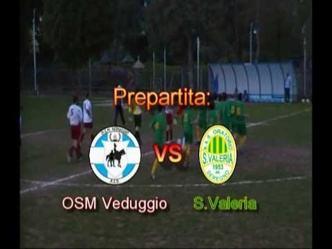 Prepartita OSM Veduggio - S.Valeria 1:6