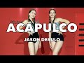 Jason Derulo Acapulco Dance fitness