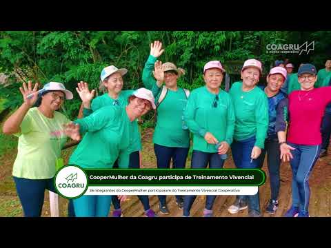 Coagru Informativo -  Vivencial Coopermulher