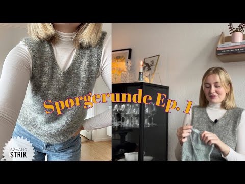 Søvang Strik Spørgerunde | ep. 1 | Mit garnlager og lidt om mig
