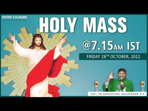 Friday Holy Mass | 28 October 2022 | Fr. Augustine Vallooran, VC | Divine Colombo