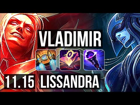 VLADIMIR vs LISSANDRA (MID) | 8/0/7, Legendary, 400+ games, 900K mastery | BR Master | v11.15