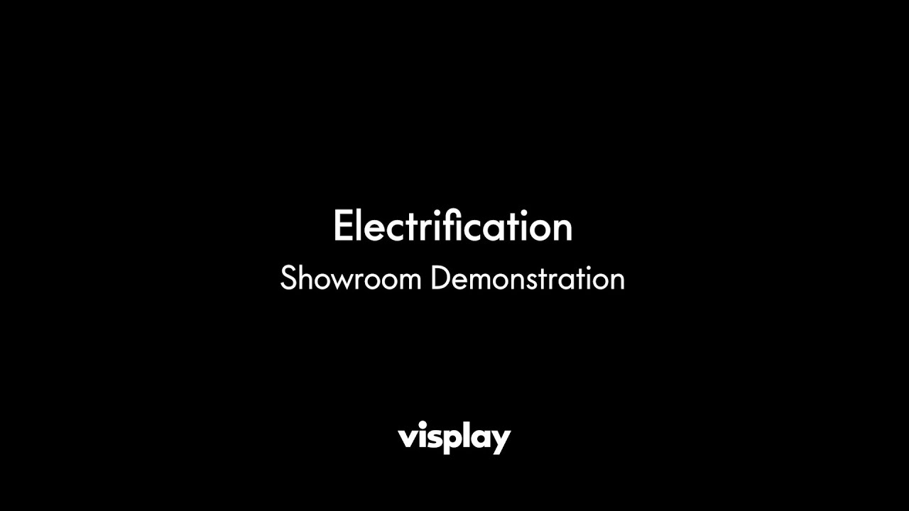 Electrification - Showroom Demonstration