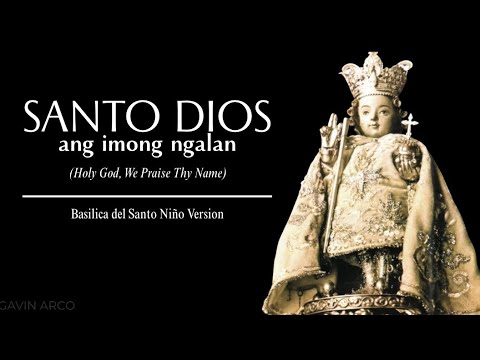 Santo Dios ang Imong Ngalan