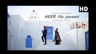 Heer nu Jawani || Sukhwinder x Jasmin || Sartaj Wedding Photography 2019