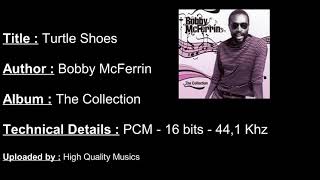 Bobby McFerrin - Turtle Shoes