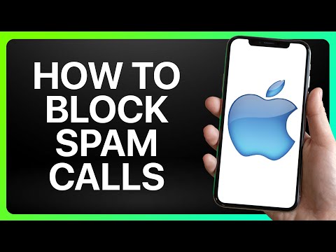 How To Block Spam Calls On iPhone 2025! (Full Tutorial)