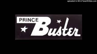 Prince Buster - They Got to Come