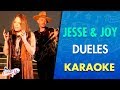 Jesse & Joy - Dueles (Karaoke) | CantoYo