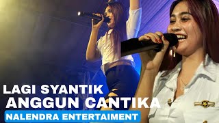 Download lagu Pakai baju gini cantik juga/Lagi Syantik by Anggun Cantika mp3