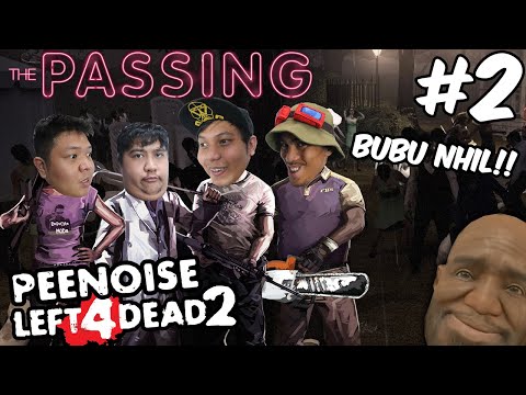PEENOISE PLAY LEFT 4 DEAD 2 - THE PASSING - FUNNY MOMENTS (FILIPINO) #2