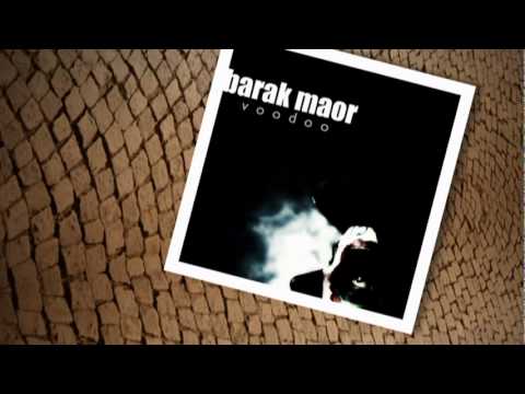 Barak Maor - Voodoo (Exclusive Preview)