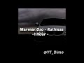Marmar Oso - Ruthless - 1 Hour