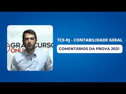 Prova Comentada 2021 - TCE-RJ - Contabilidade Geral