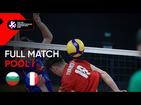 Full Match | Bulgaria vs. France - CEV U18 Volleyball European Championship 2024 | Men