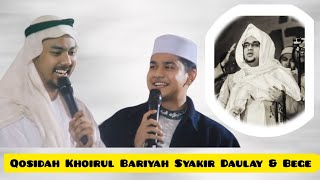 Download lagu Qosidah Khoirul Bariyah Syakir Daulay & Khalil Toktok ( Bege ) Majelis Nurul Musthofa mp3
