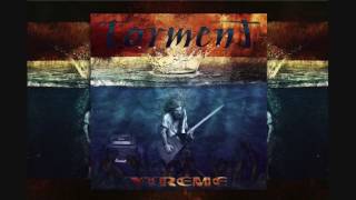 Torment - Xtreme [ Full Album - 2017 ]