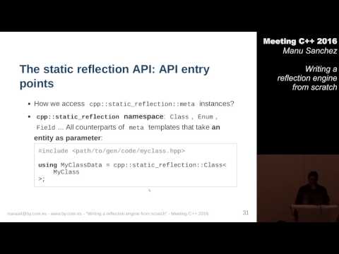 Writing a reflection engine from scratch - Manuel Sanchez - Meeting C++ 2016
