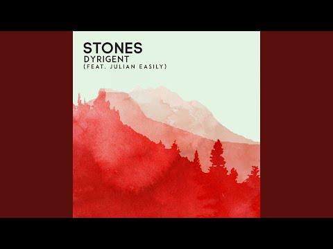 Stones (feat. Julian Easily)