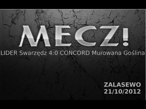 LIDER Swarzędz 4:0 CONCORD Murowana Goślina (ROCZNIK 2001) ZALASEWO 21/10/2012r.