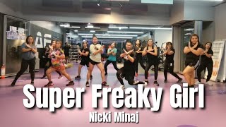 Super Freaky Girl | Nicki Minaj | Mixxedfit