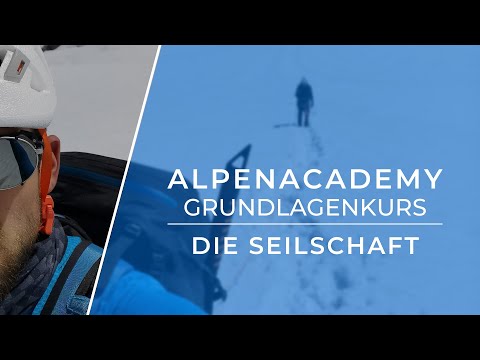 DIE SEILSCHAFT - Wenn alle zusammenhalten... | Hochtouren Grundlagenkurs