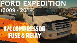 Ford Expedition - A/C COMPRESSOR FUSE & RELAY LOCATION (2009 - 2014)