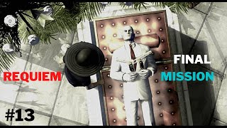 HITMAN BLOOD MONEY REQUIEM FINAL MISSION THE END GAMEPLAY #13