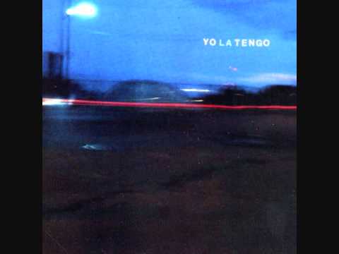 Yo La Tengo - I Heard You Looking