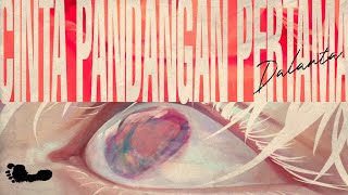 Download lagu Dalanta - Cinta Pandangan Pertama mp3 Download lagu Dalanta - Cinta Pandangan Pertama mp3