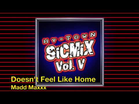 Madd Maxxx • Doesn't Feel Like Home (Sic Mix Vol. 5)
