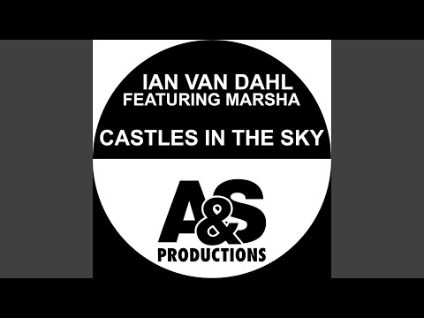 Castles In The Sky (Extended Mix)
