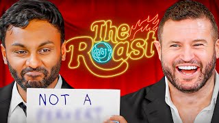 The Roast  Andrew Vs Sath  Yeah Mad