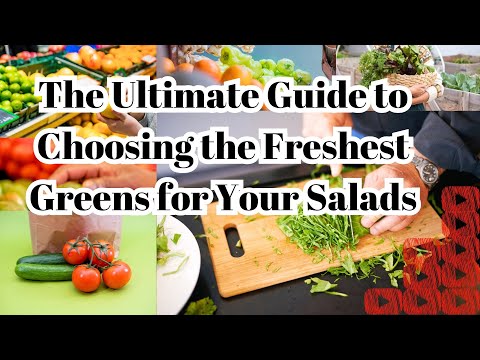 / 1 / - The Ultimate Guide to Choosing the Freshest Greens for Your Salads | #saladspiration