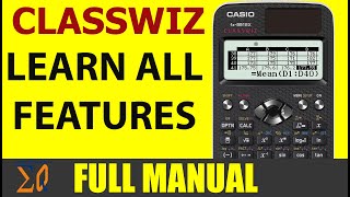 CASIO FX-991EX FX-570EX CLASSSWIZ Full Manual learn everything