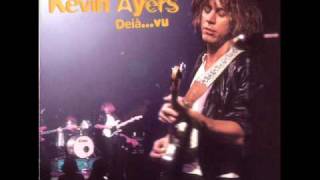Kevin Ayers - Thank God for a Sense of Humor