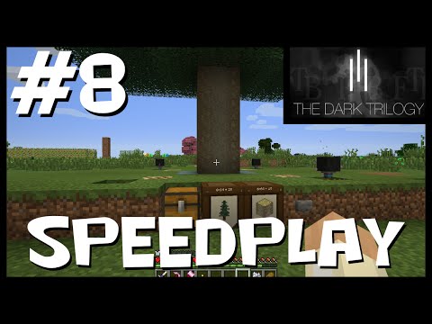 The Dark Trilogy Speedplay #8 - Powered by a Tree