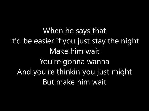 Abby Anderson - Make him wait (Lyrics)