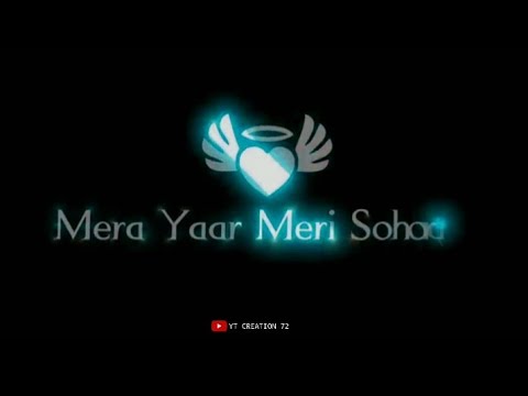 Mera Yaar Meri Daulat | Black Screen Status 🖤 | Love Felling Status ❤️ lyrics video