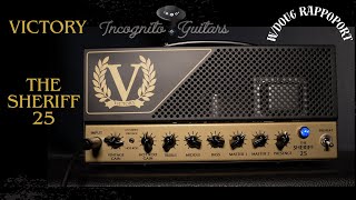 Video thumbnail for Victory Amplification " The Sheriff 25 "   w/ Doug Rappoport by Incognito Guitars