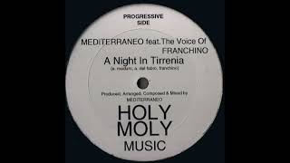 Mediterraneo Feat. Franchino - A Night In Tirrenia (Hard House Dub) [HMM 101]