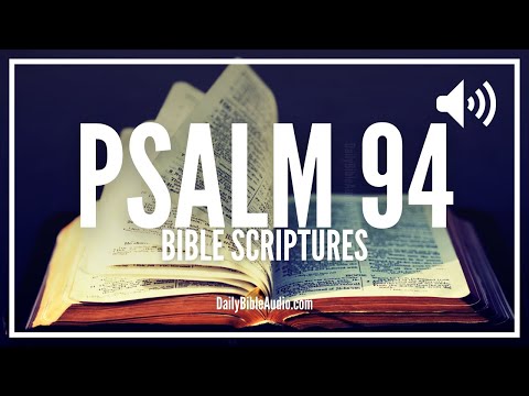 Psalm 94 | God The Refuge Of The Righteous | Calming Audio Scriptures From Psalms