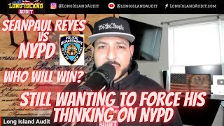 REYES ONCE AGAIN WANTS TO CHALLENGE NYPD,  2 WEEKS BEFORE HIS COURT APPEARANCE HE FEELS INVINCIBLE
