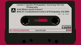 Lecture 3: Epsilon Photography: Improving Film-like Photography