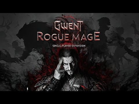 GWENT: Rogue Mage (Single-Player Expansion) | GamePlay PC