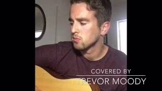 “Torn” (James TW Acoustic Cover) by Trevor Moody