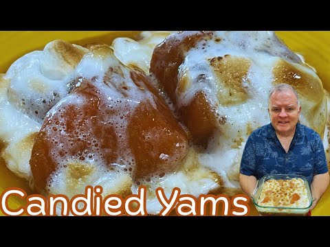 Candied Yams - A Quick and Easy Way to Include Yams (or Sweet Potatoes) with any Meal!