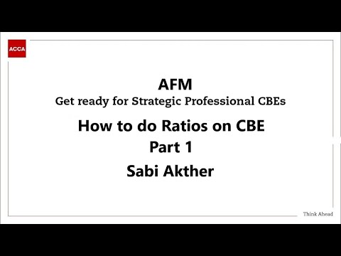 AFM CBE Ratio Question - Part 1