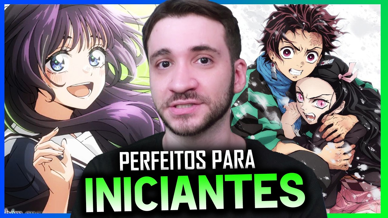 MELHORES ANIMES PARA INICIANTES em 2026
